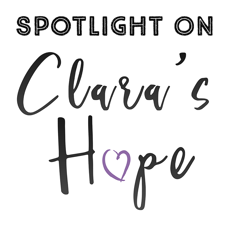 July Spotlight: Clara’s Hope