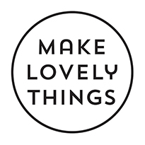 Make Lovely Things